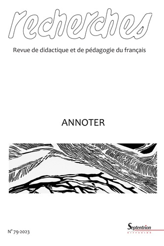 Recherches N° 79, 2e semestre 2023 : Annoter