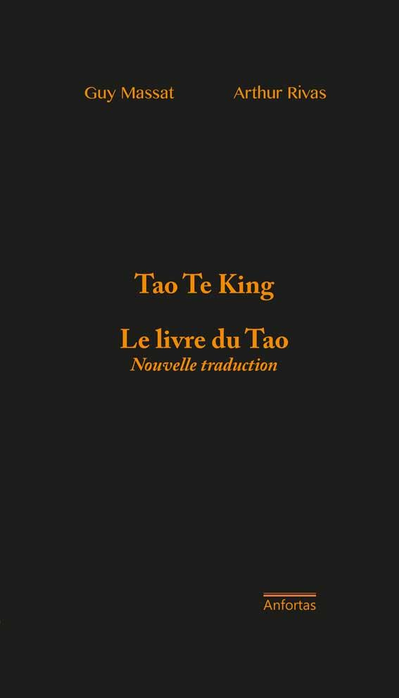Tao Te King. Le livre du Tao