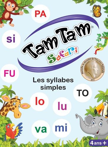 Tam Tam Safari. Les syllabes simples