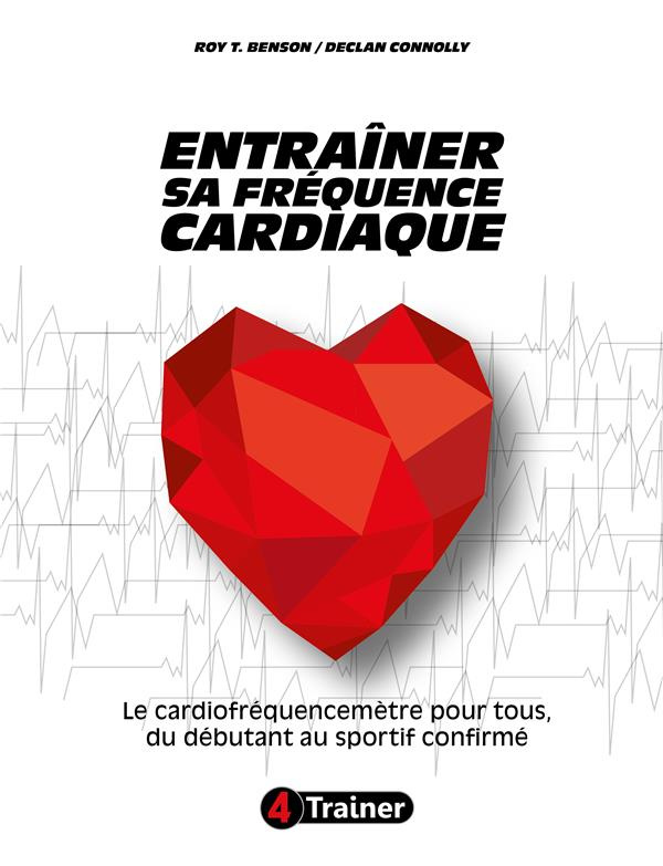 Entraîner sa fréquence cardiaque