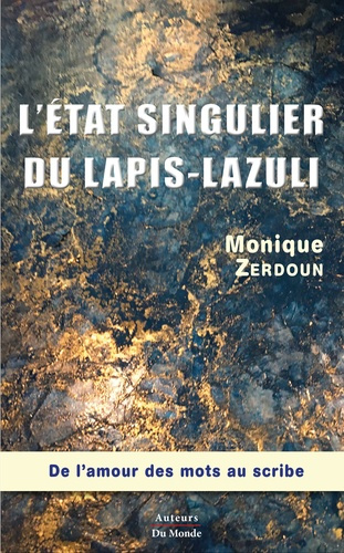L'état singulier du Lapis-Lazuli