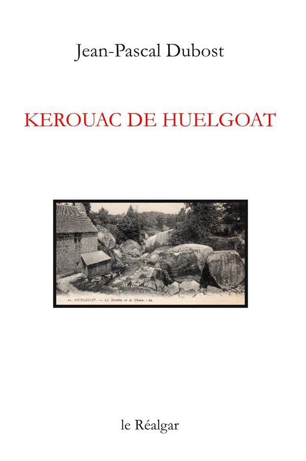 Kerouac de Huelgoat