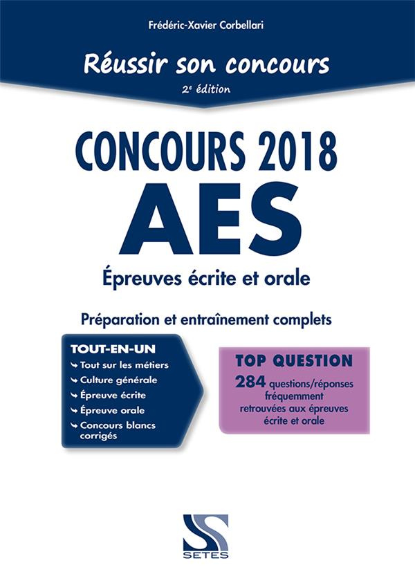 Réussir son concours AES. Accompagnant éducatif et social, Edition 2018