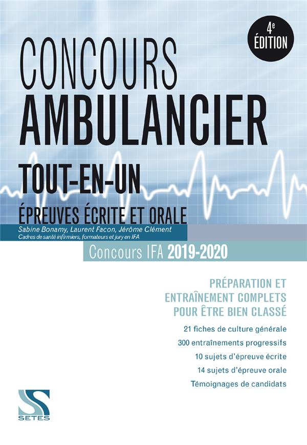 Concours ambulancier. Epreuves écrite et orale, Edition 2019-2020