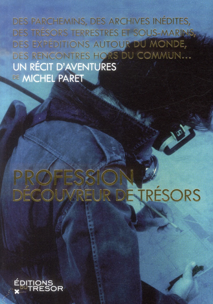 Profession découvreur de trésors
