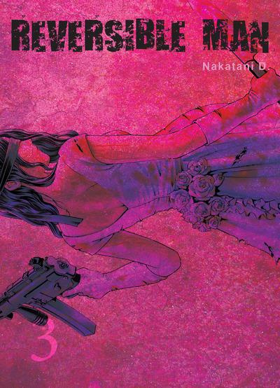 Reversible Man Tome 3
