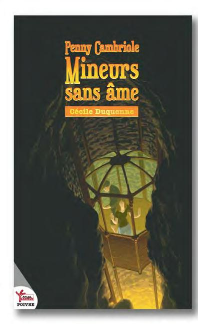 Penny Cambriole : Mineurs sans âme