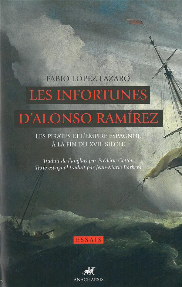 LES INFORTUNES D'ALONSO RAMIREZ
