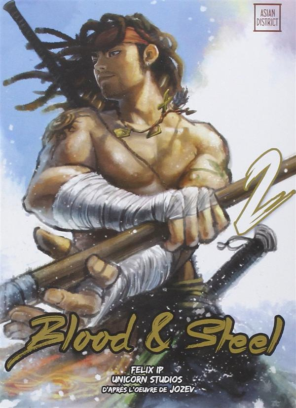 Blood & Steel Tome 2