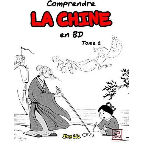 Comprendre la Chine en BD Tome 2 : De la période des Trois Royaumes jusqu'à la dynastie Tang de 220