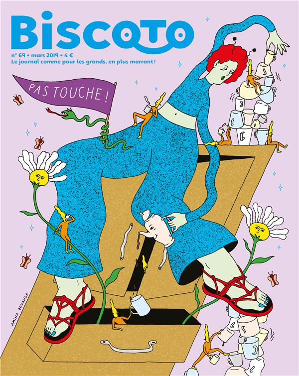 Biscoto N° 69 : Pas touche !