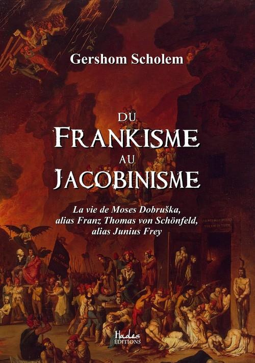 Du frankinisme au jacobinisme