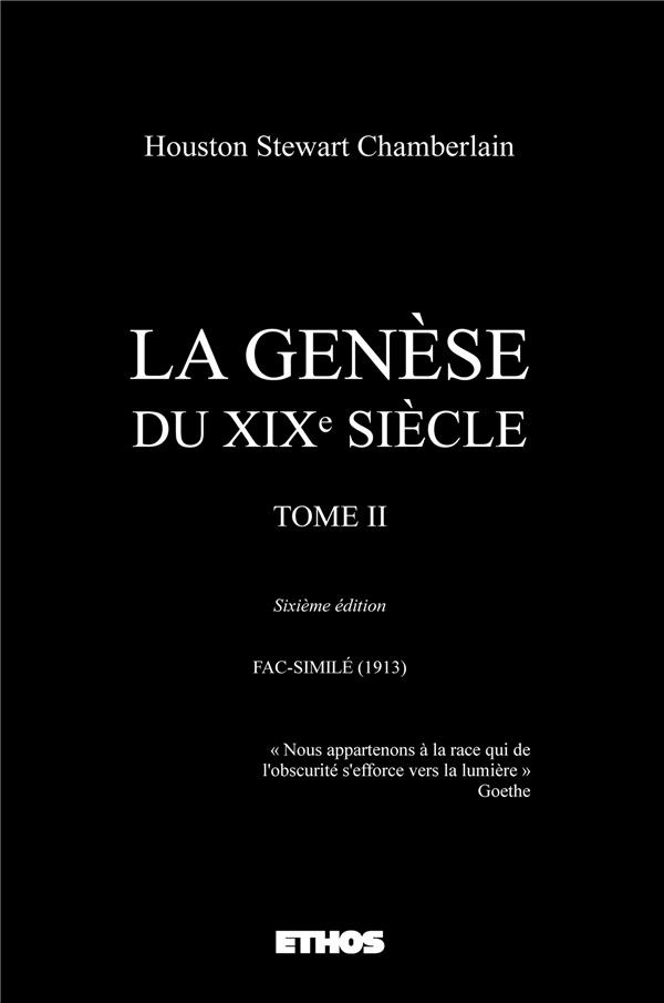 La genèse du XIXe siècle. Tome 2