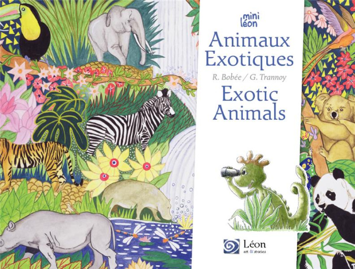 Animaux exotiques / Exotic animals. Edition bilingue français-anglais