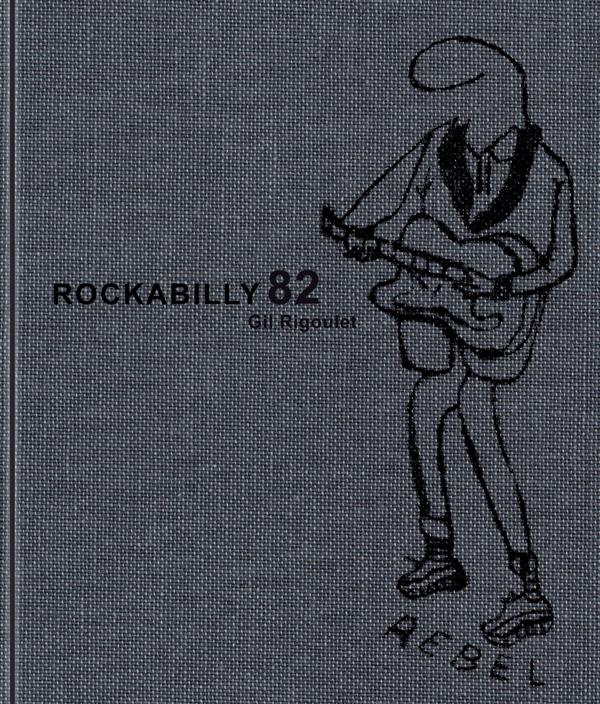 Rockabilly 82. Edition bilingue français-anglais
