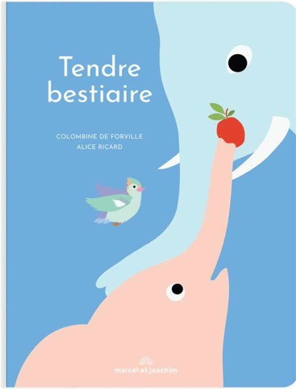 Tendre bestiaire