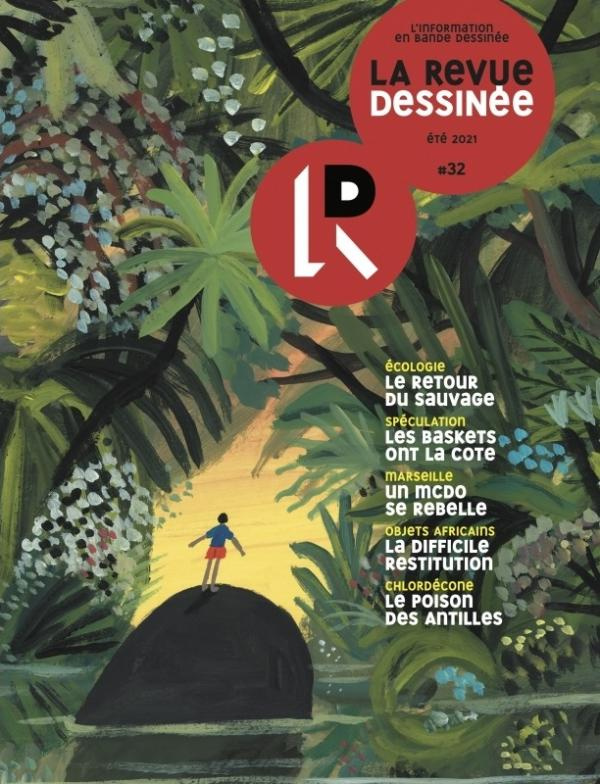 La revue dessinée N° 32, été 2021