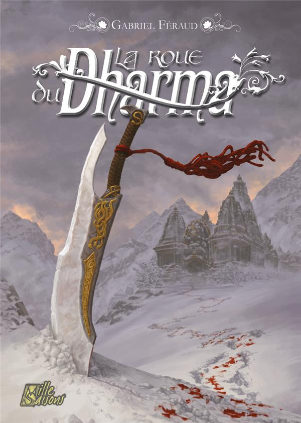 La roue du Dharma. Une aventure de Munde Shayapan