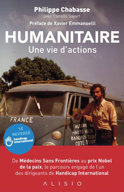Humanitaire. Une vie d'actions