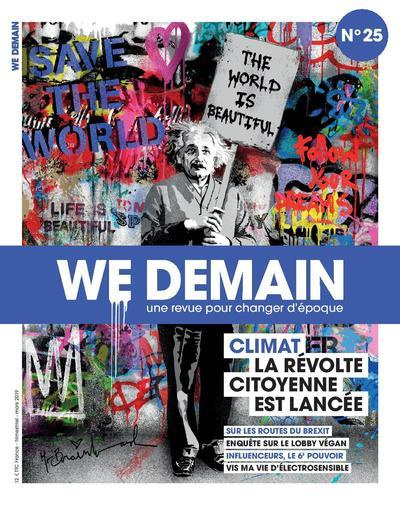 We Demain N° 25 : Climat : la révolte citoyenne est lancée