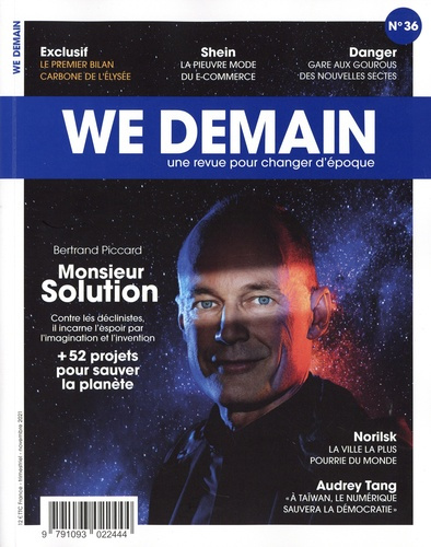 We Demain N° 36, novembre 2021 : Bertrand Piccard, Monsieur Solution