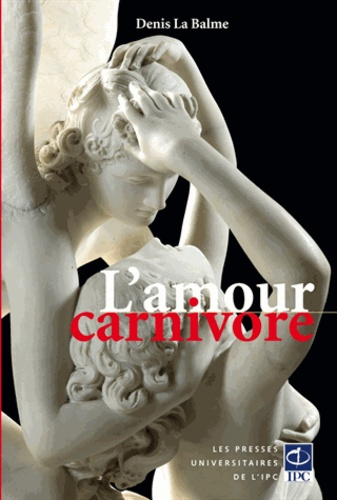 L AMOUR CARNIVORE