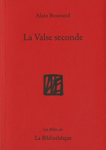 La valse seconde. On me dit que ma poule est un coq