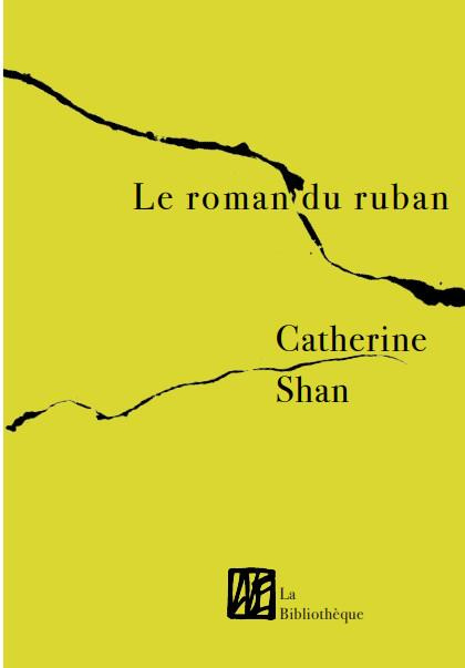 Le roman du ruban