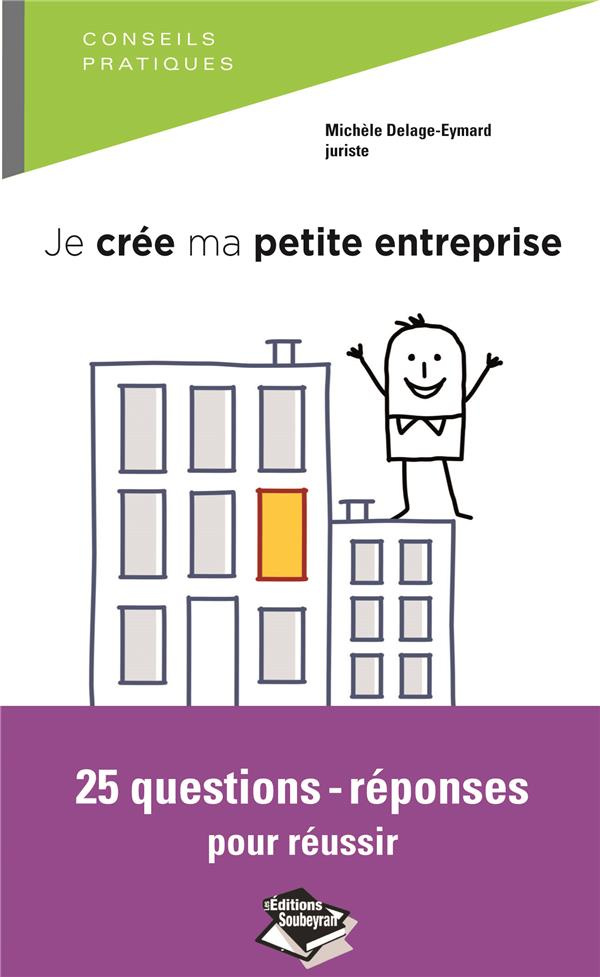 Je crée ma petite entreprise