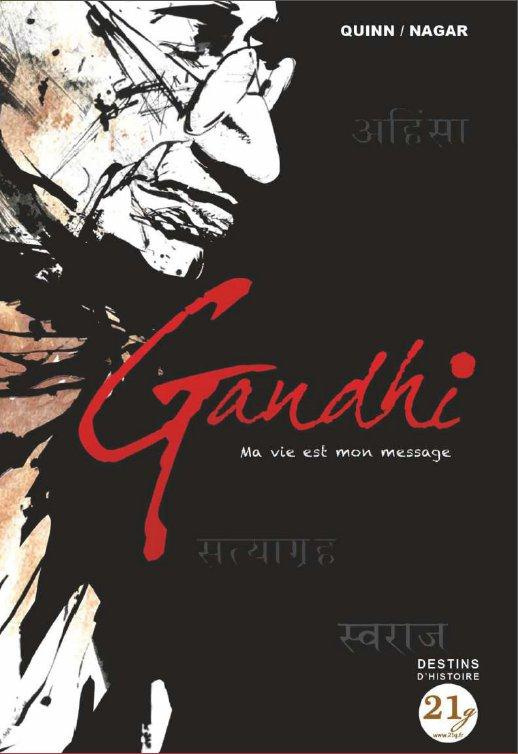 Gandhi. Ma vie est mon message