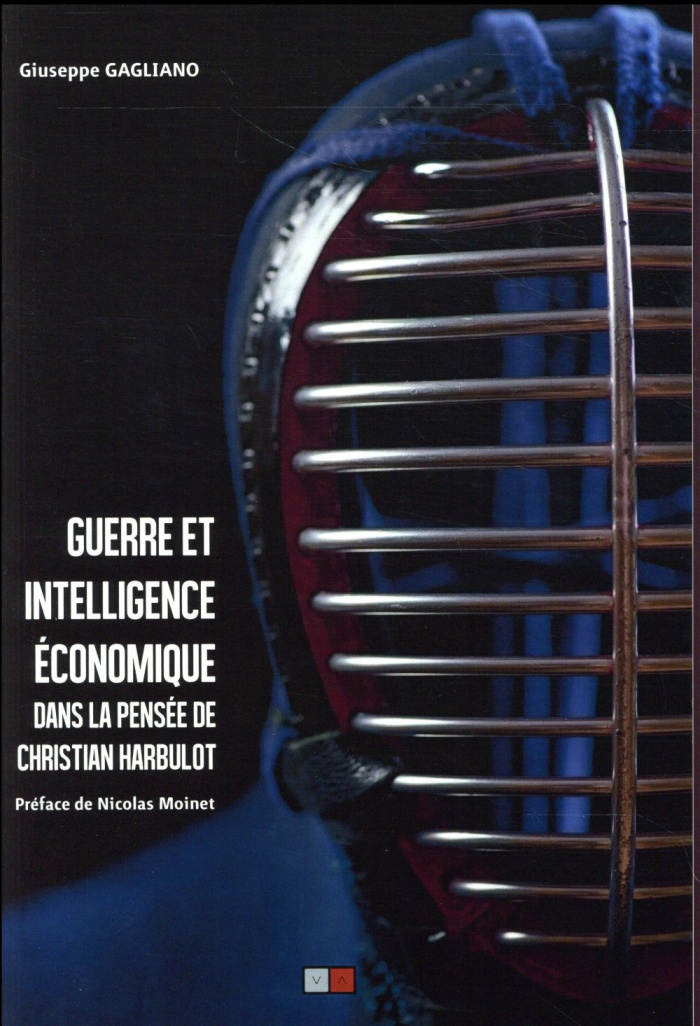 Guerre et intelligence économique dans la pensée de Christian Harbulot