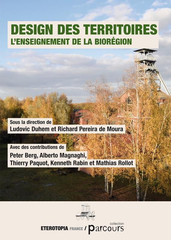 Design des territoires. L'enseignement de la Biorégion
