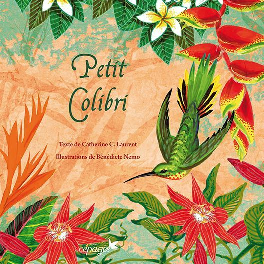 Petit colibri. Messager des fleurs