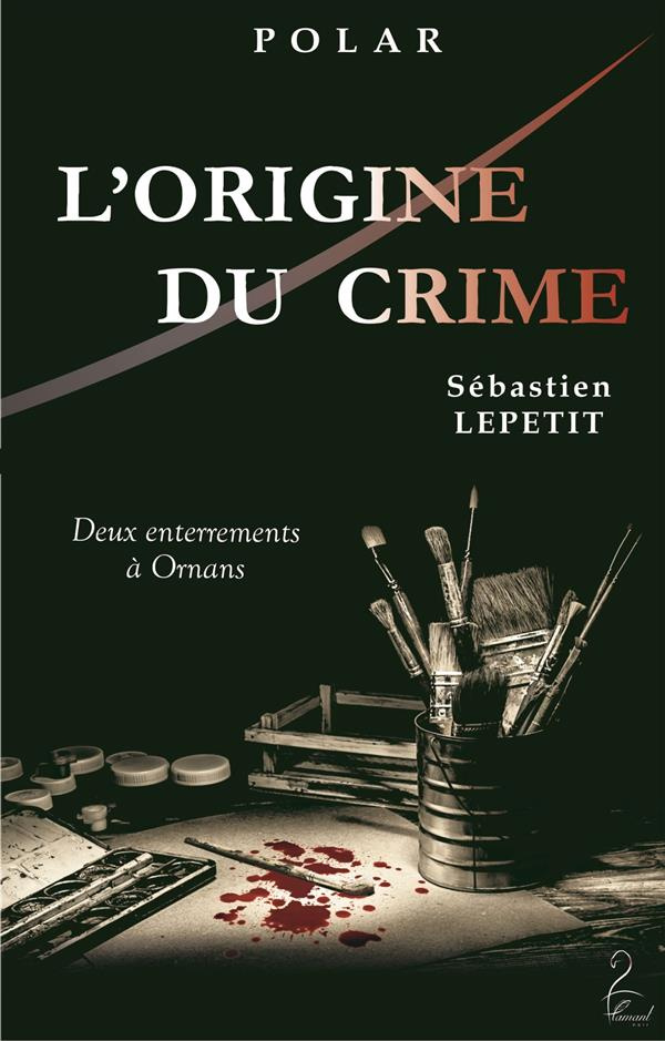 L'origine du crime. Deux enterrements à Ornans