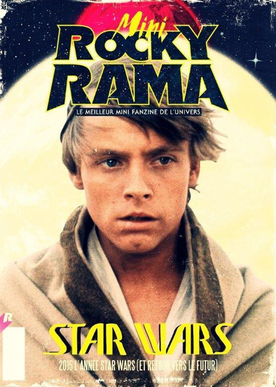 Rockyrama Mini N° 1 : Star Wars