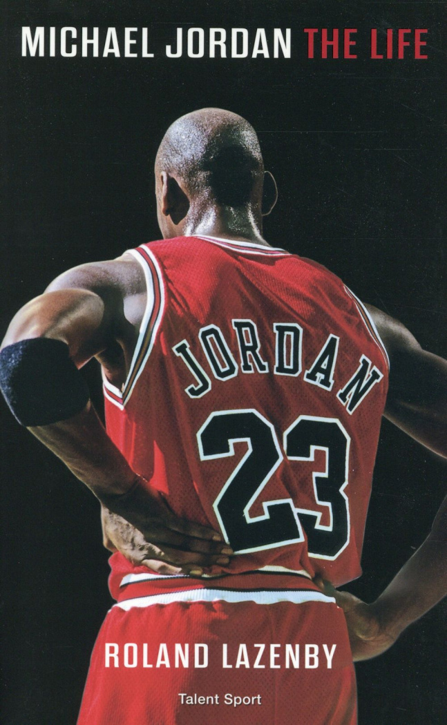 Michael Jordan. The Life