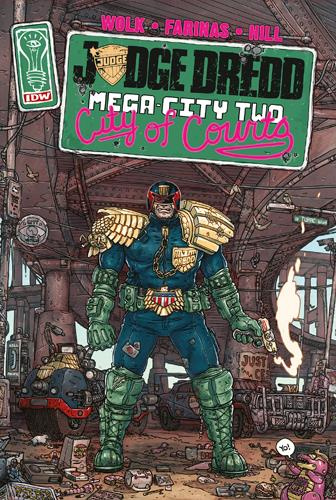 Judge Dredd : Mega-City Two