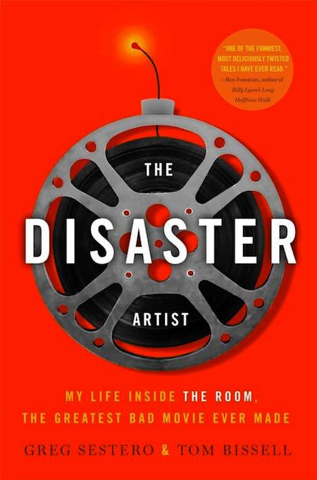 The Disaster Artist. Ma vie avec The Room, le film le plus génialement nul de l'histoire du cinéma