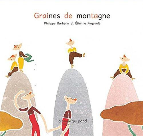 Graines de montagne [ADAPTE AUX DYS