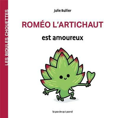Roméo l'artichaut est amoureux