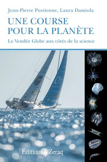 Une course pour la planète. Le Vendée Globe aux côtés de la science