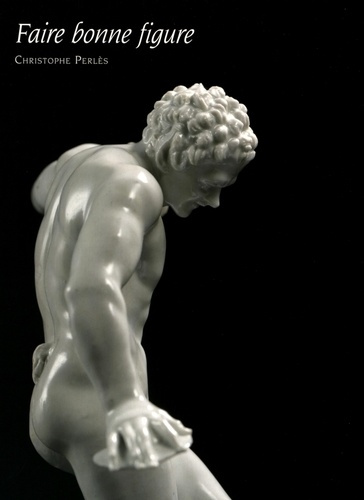 Faire bonne figure. Céramiques anciennes, catalogue n° 17