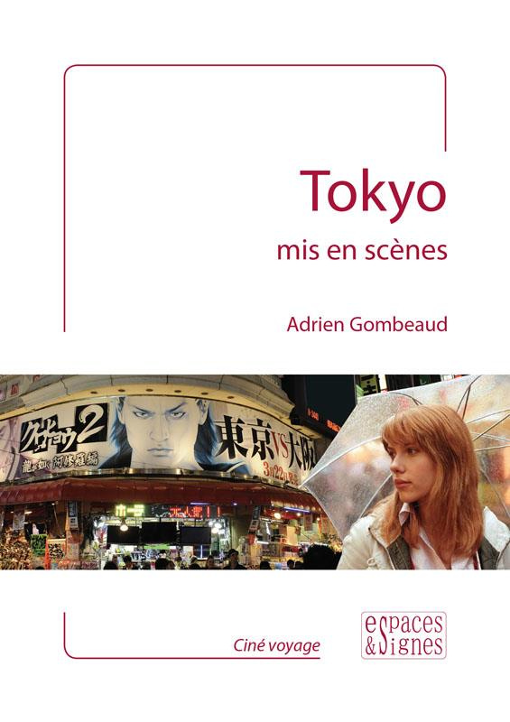 Tokyo mis en scènes
