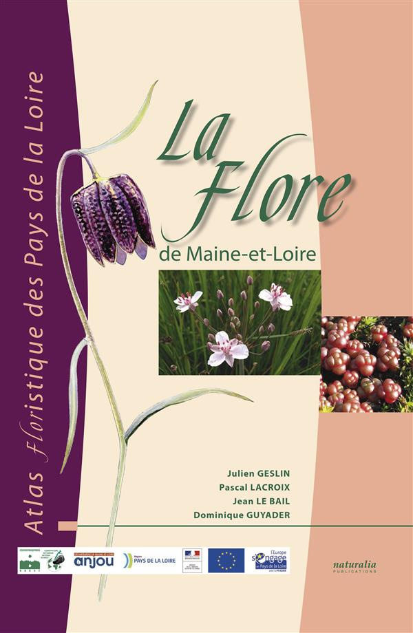 La flore de Maine-et-Loire. Atlas floristique des Pays de la Loire