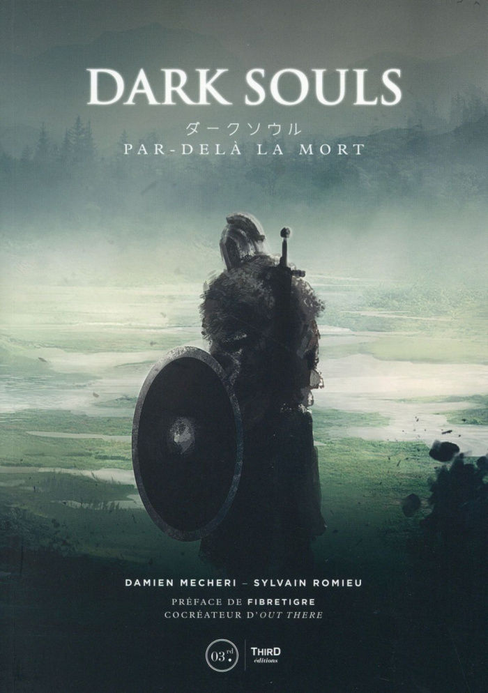 Dark Souls. Par-delà la mort