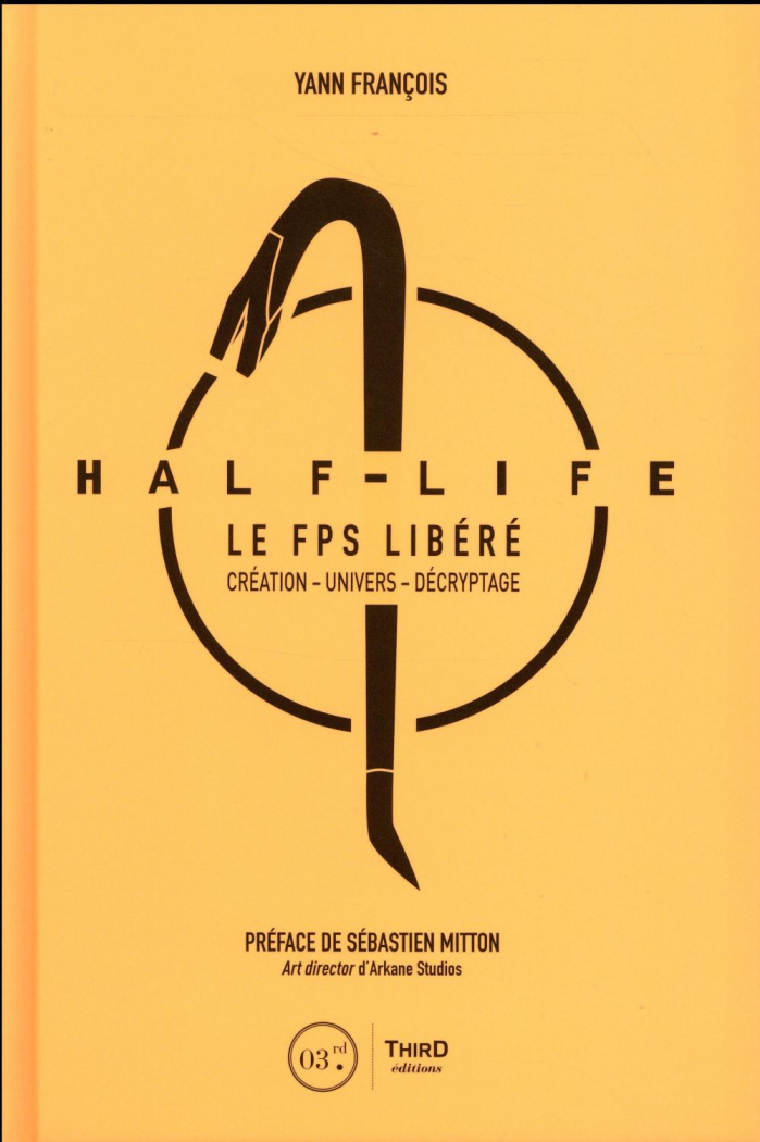 Half life. Le FPS libéré