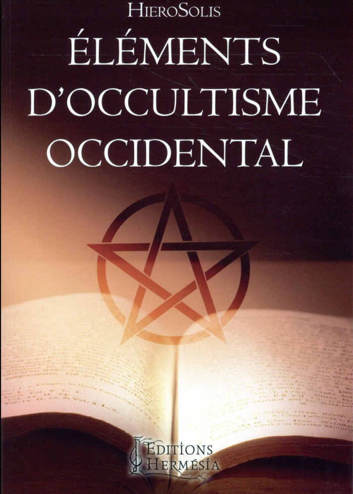 Elements d'occultisme occidental