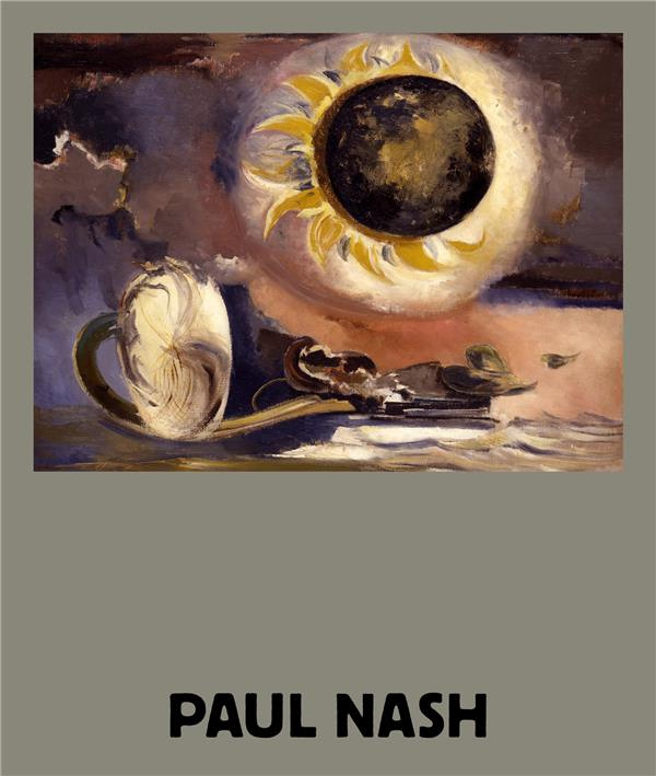 Paul Nash. Elements lumineux, Edition bilingue français-anglais