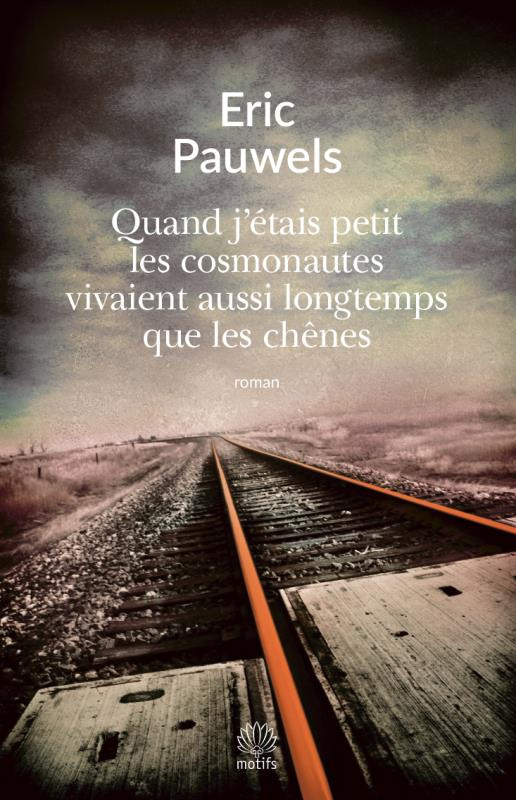 Quand j'étais petit les cosmonautes vivaient aussi longtemps que les chênes