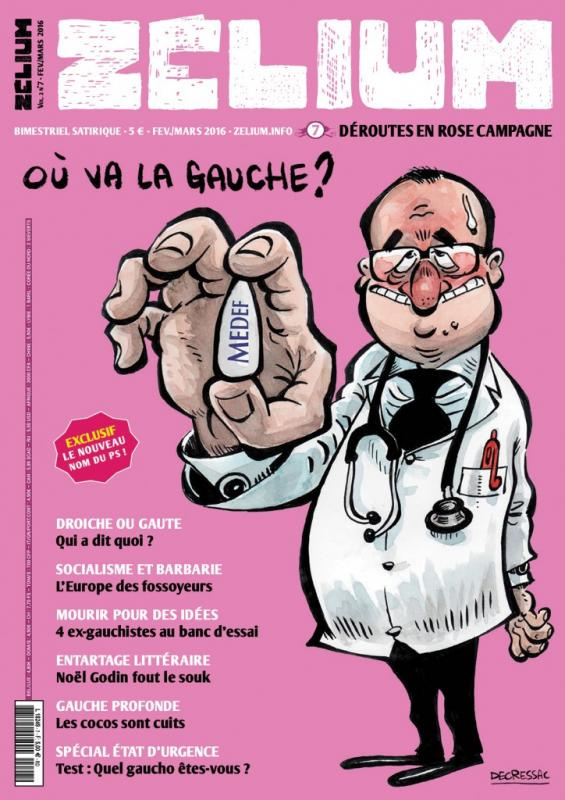 Zélium N° 7, Février-mars 2016 : Où va la gauche ?